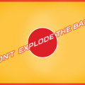 Dont Explode the Ball