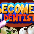 Become a dentist